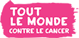 Viva la Vie est partenaire de 'Tout le monde contre le cancer'